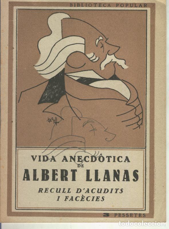 Libros: Biblioteca Popular: Vida anecdotica de Albert Llanas - Varios - Foto 1