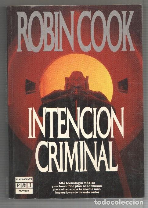 Libros: Intencion criminal - Robin Cook - Foto 1