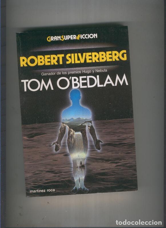 Libros: Tom O Bedlam - Robert Silverberg - Foto 1