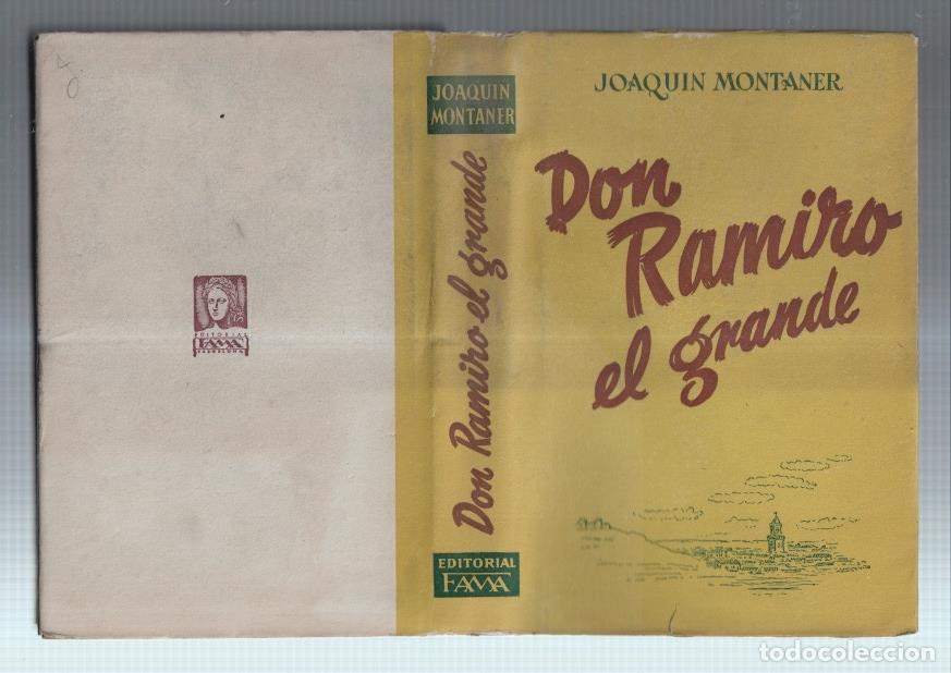 Libri di seconda mano: Don Ramiro el Grande - Joaquin Montaner