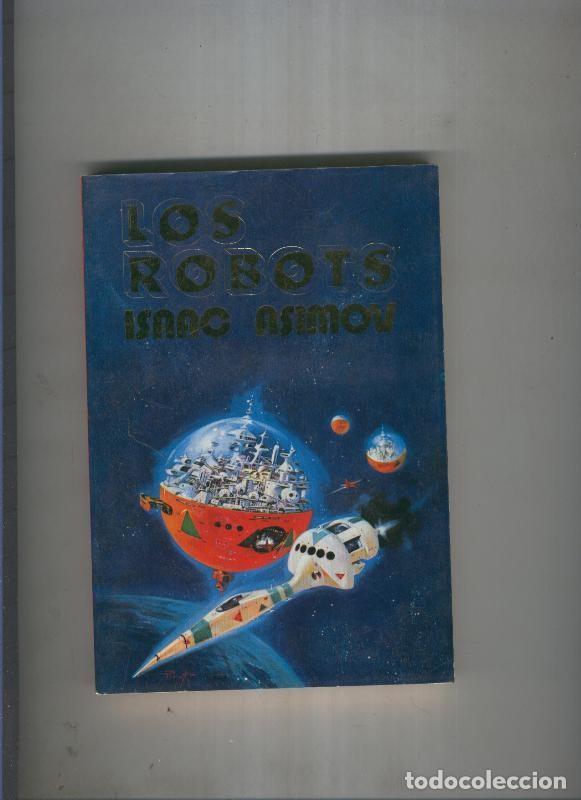 Libros: Los robots - Isaac Asimov - Foto 1