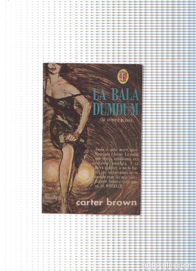 Libros: Coleccion Caiman numero 291; La bala dumdum - Carter Brown - Foto 1