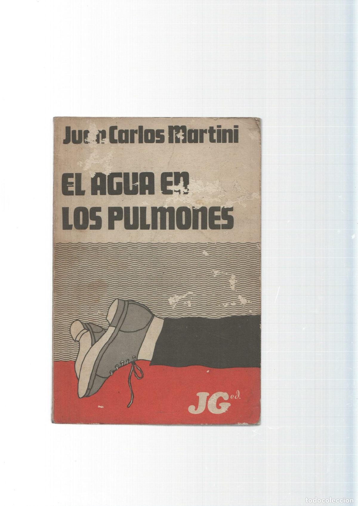 Libros: El agua en los pulmones - Juan Carlos Martini - Foto 1