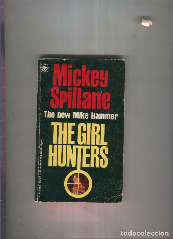 Libros: The Girl Hunters - Mickey Spillane - Foto 1