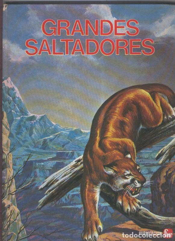 B&uuml;cher: Fauna curiosa: Grandes Saltadores: El canguro, El Puma, La cabra montes, - Varios