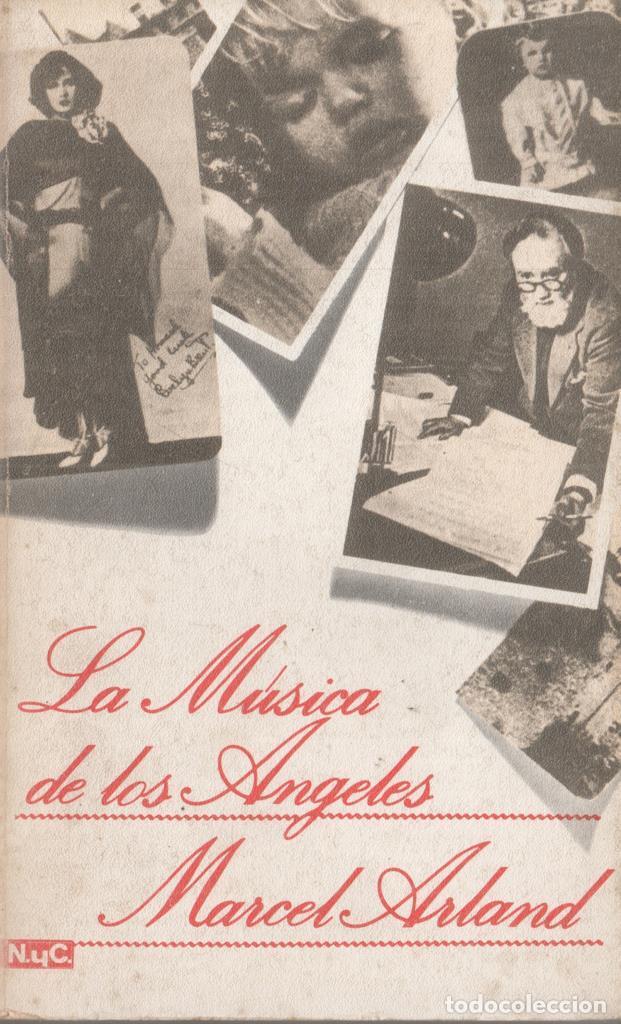 Libros: La musica de los angeles - Marcel Arland - Foto 1