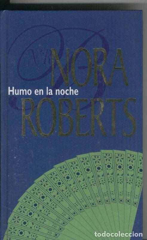 Libros: Humo en la noche - Nora Roberts - Foto 1