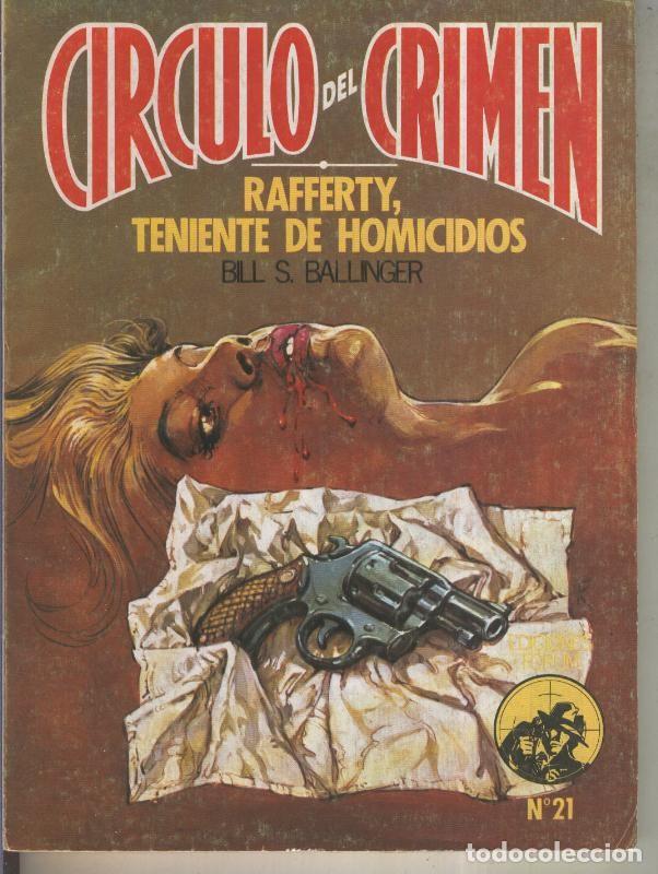Libri di seconda mano: Circulo del Crimen numero 021: Rafferty. teniente de homicidios - Bill S.Ballinger
