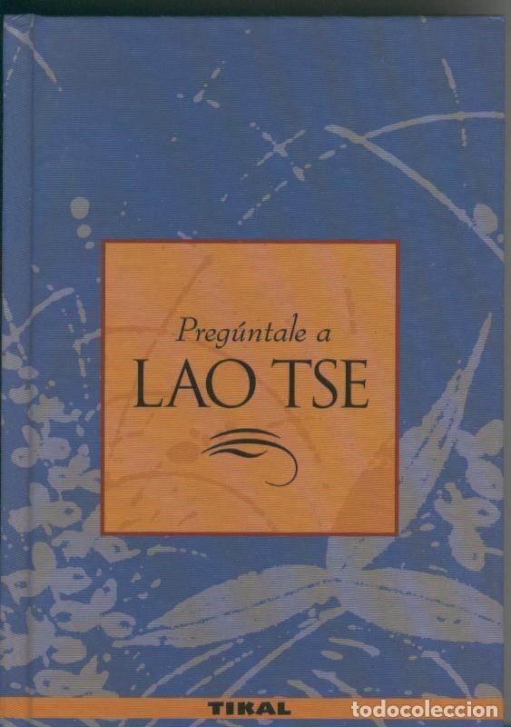 Libros: Preguntale a Lao Tse - Antonio Vera Ramirez - Foto 1
