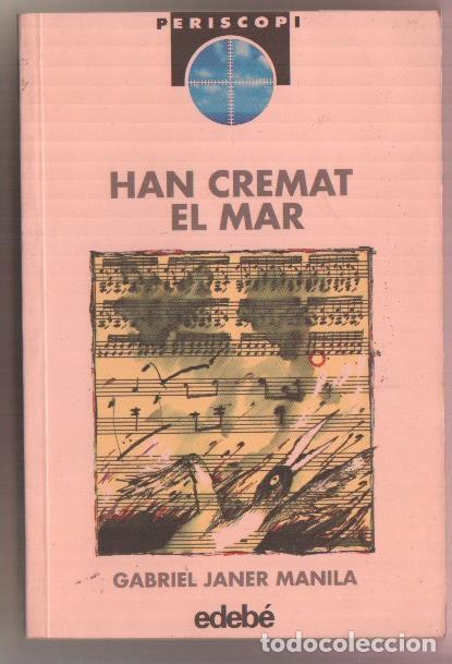Libros: Han cremat el mar - Gabriel Janer Manila - Foto 1