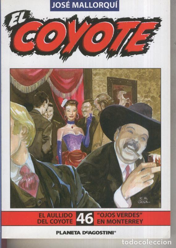 Libri di seconda mano: El Coyote edicion 2003 numero 46 - Jose Mallorqui
