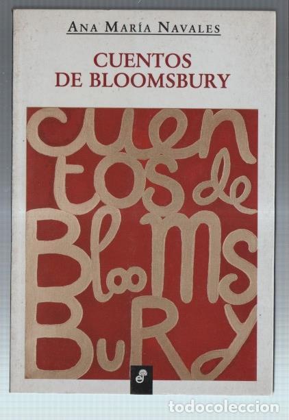 Libri di seconda mano: Cuentos de Bloomsbury - Ana Maria Navales