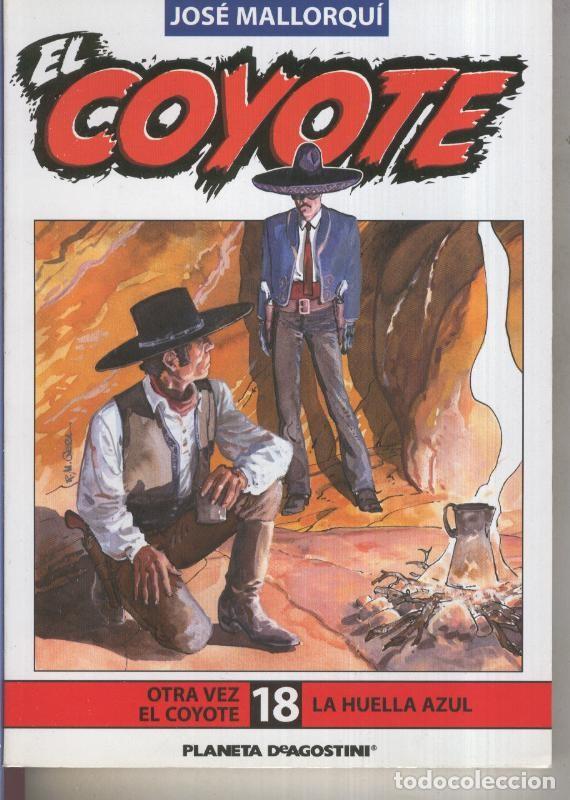 Libri di seconda mano: El Coyote edicion 2003 numero 18 - Jose Mallorqui