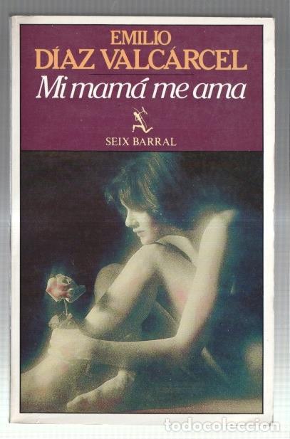 Libros: Mi mama me ama - Emilio Diaz Valcarcel - Foto 1
