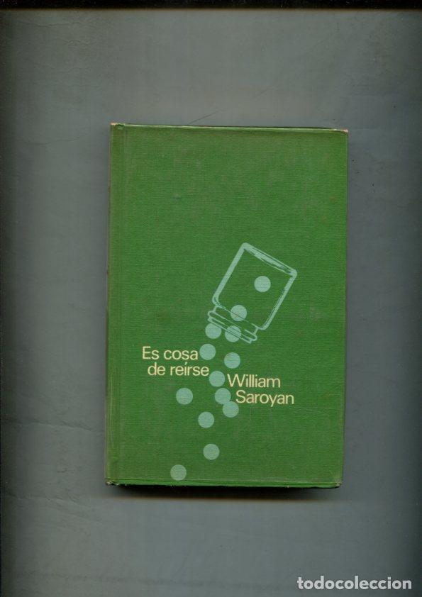 Libros: Circulo de Lectores: Es cosa de reirse - William Saroya - Foto 1