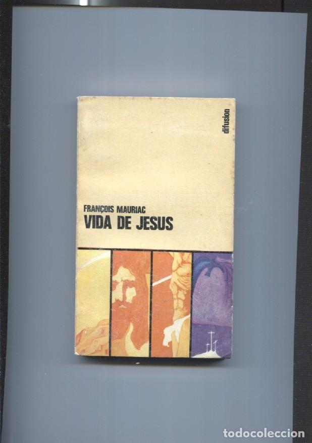 books: La vida de Jesus - Francois Mauriac