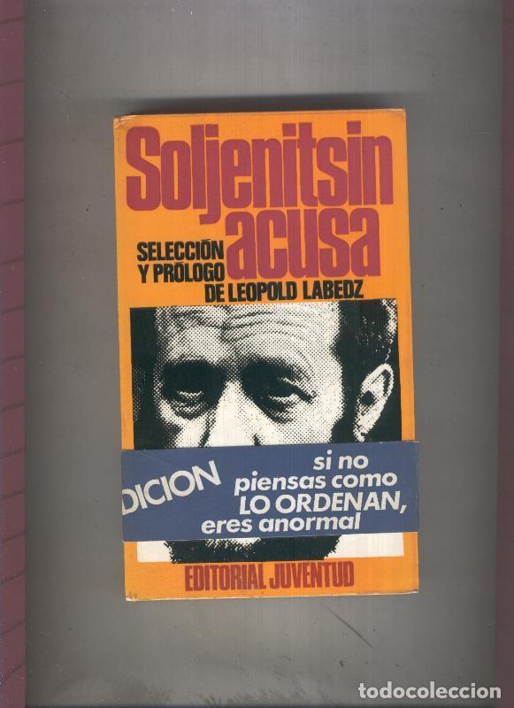 Libros: Soljenitsin acusa - Leopold Labedz - Foto 1