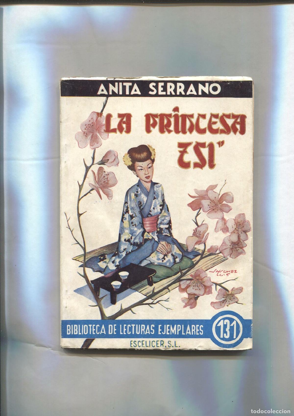 Libros: Biblioteca de Lecturas Ejemplares numero 131: La princesa Tsi - Anita Serrano