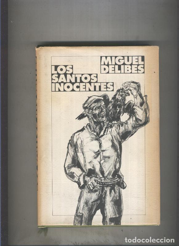 Libros: Los Santos Inocentes - Miguel Delibes - Foto 1