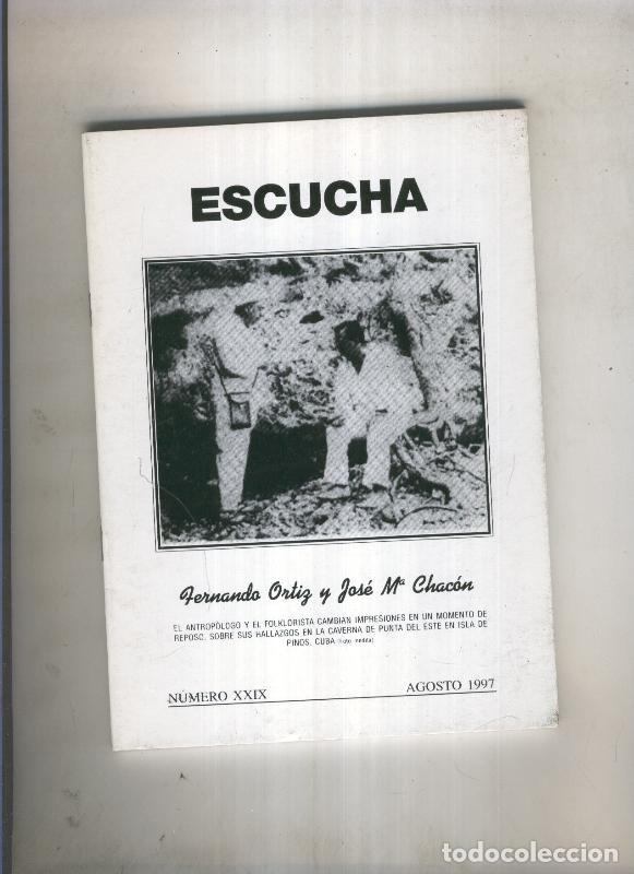 Libros: Escucha - Fernando Ortiz y Jose Maria Chacon