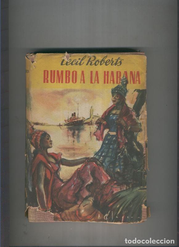 Libros: Rumbo a la Habana - Cecil Ronerts - Foto 1
