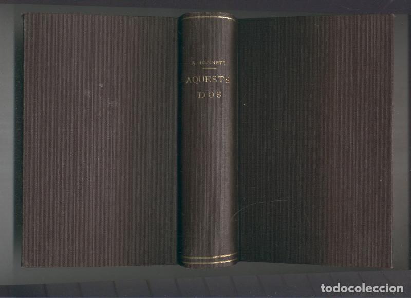 Libros: Aquests dos.Volum I - Arnold Bennett - Foto 1