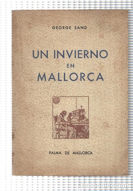 Libros: Un invierno en Mallorca - George Sand - Foto 1