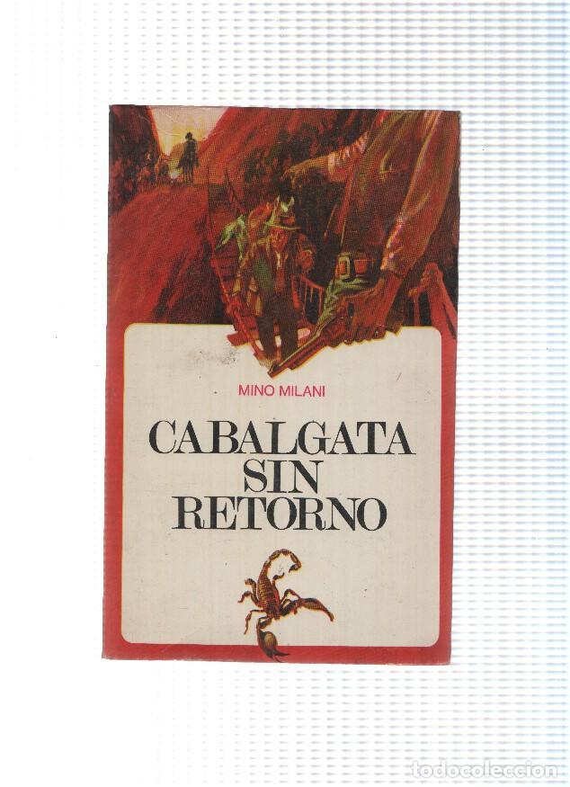 Libros: Cabalgata sin retorno - Mino Milani - Foto 1