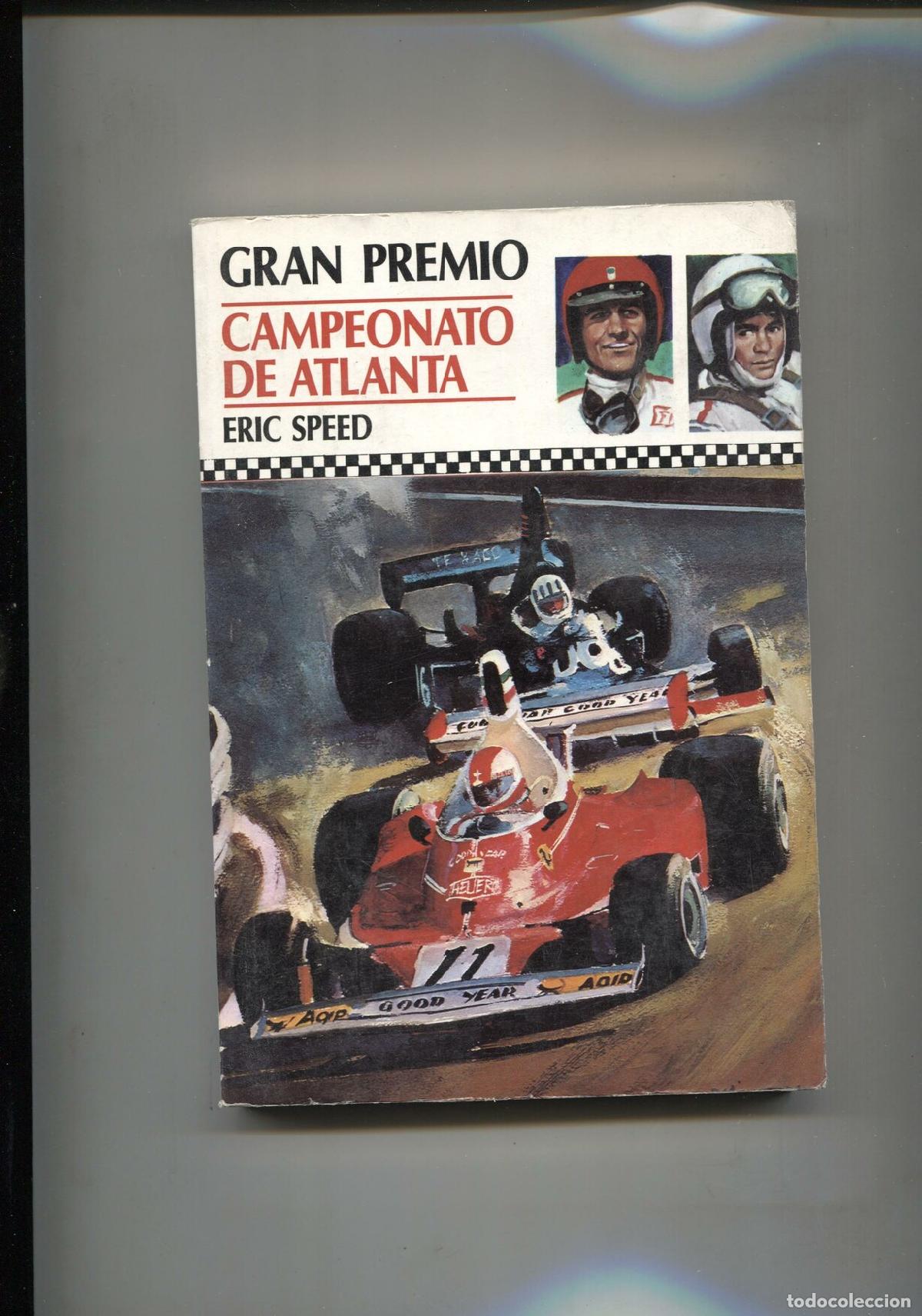Libros: Gran Premio numero 2: Campeonato de Atlanta - Eirc Speed - Foto 1