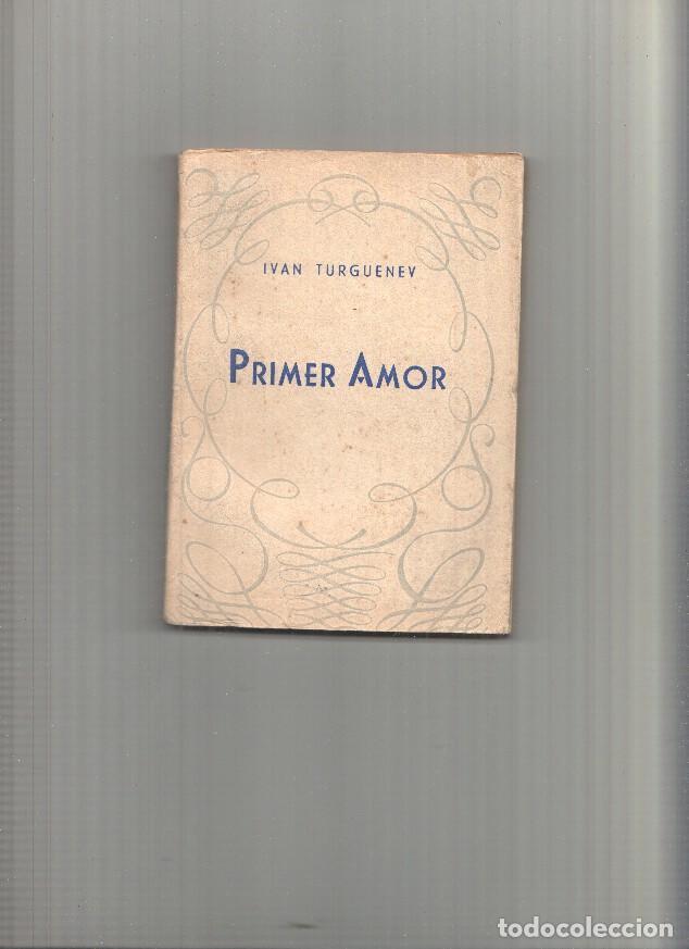 Libros: Primer amor - Ivan Turgueniev - Foto 1