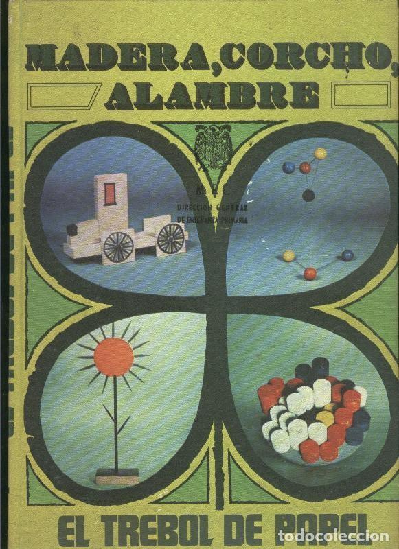 B&uuml;cher: El trebol de papel: Madera, corcho, alambre - Varios