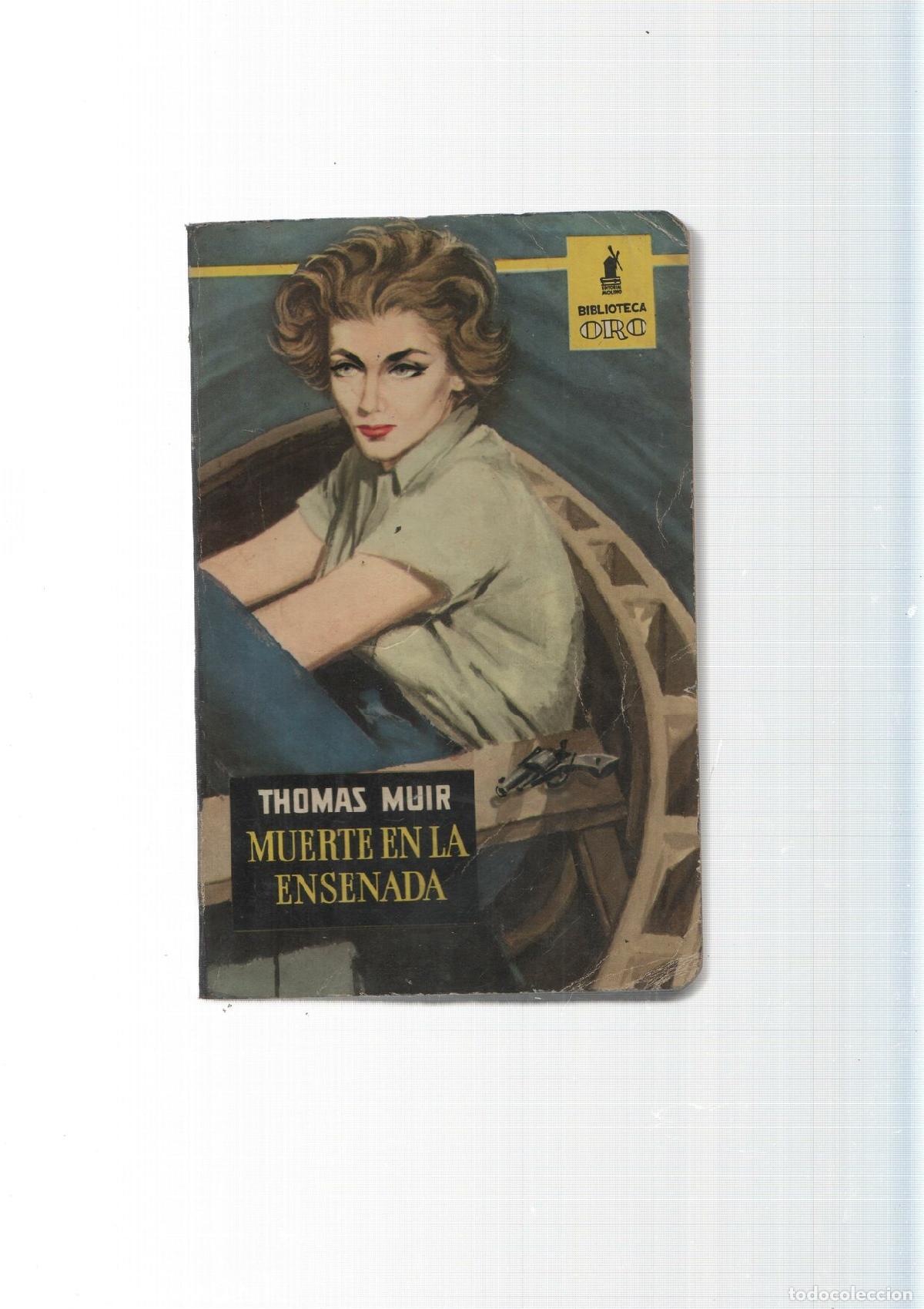 Libros: Biblioteca Oro numero 384: Muerte en la ensenada - Thomas Muir - Foto 1