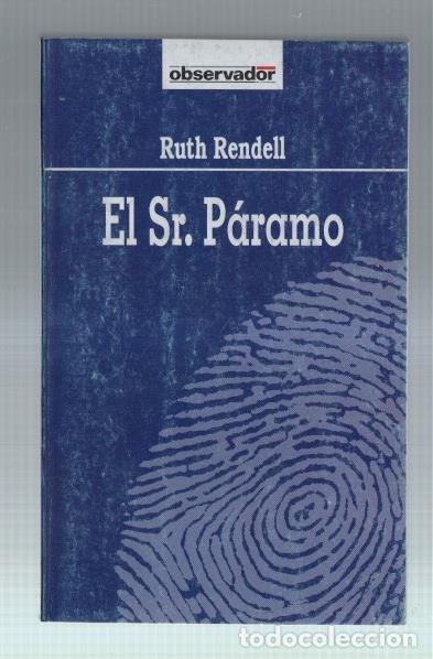 Libros: Coleccion El Observador numero 16: El Sr. Paramo - Ruth Rendell - Foto 1