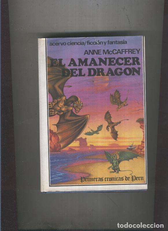Libros: Primeras cronicas de Pern: El amanecer del dragon - Anne McCaffrey - Foto 1