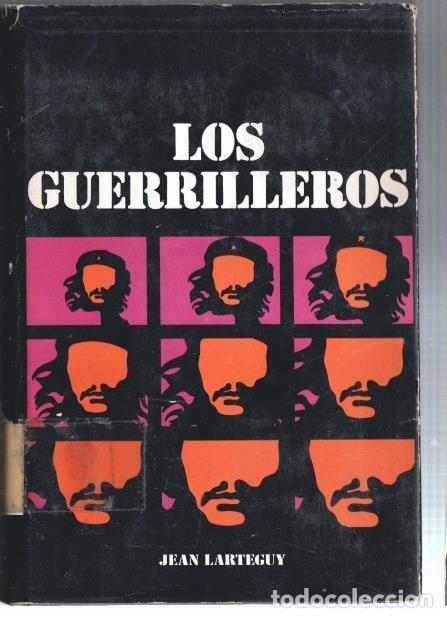 Libros: Los Guerrilleros - Jean Larteguy - Foto 1