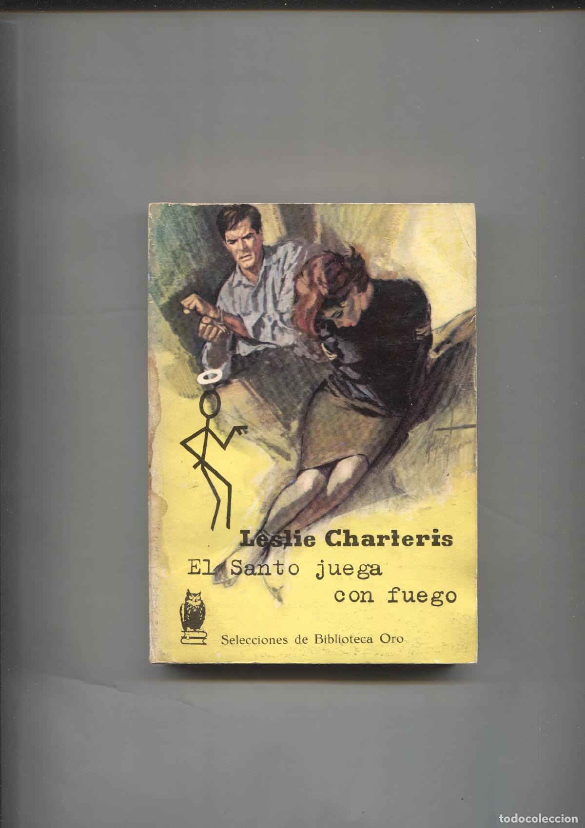 books: Selecciones de Biblioteca Oro numero 226: El Santo juega con fuego - Leslie Charteris