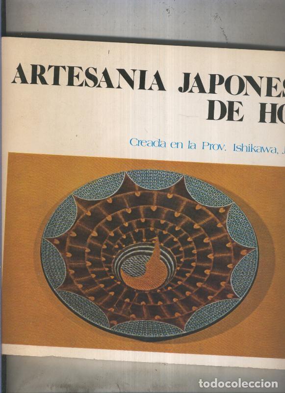 Libri di seconda mano: Artesania japonesa de hoy, creada en la Prov. Ishikawa de Japon - Varios