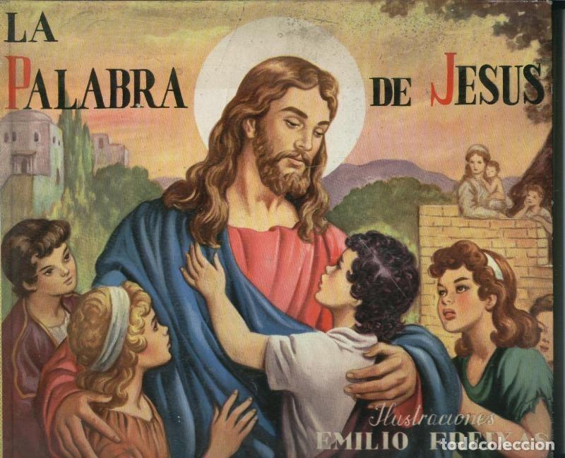 B&uuml;cher: La palabra de Jesus - Emilio Freixas