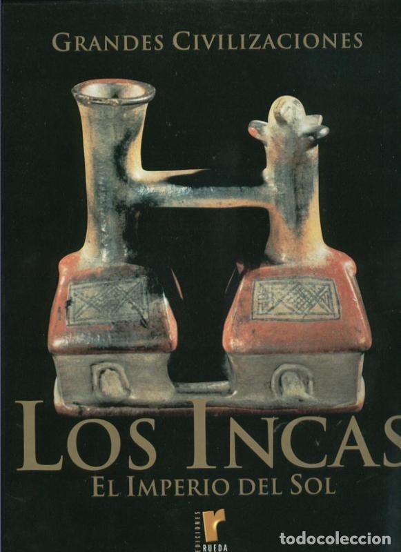 Livros em segunda m&atilde;o: Grandes Civilizaciones: Los Incas el imperio del sol - Varios