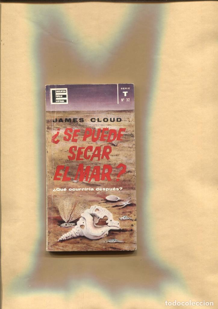 Libros: Enciclopedia Populart Ilustrada: Se puede secar el mar ? - James Cloud