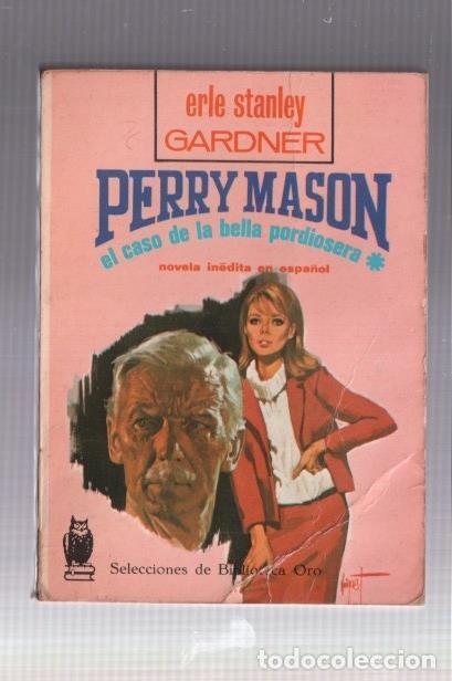 Libri di seconda mano: Selecciones de Biblioteca Oro numero 259: El caso de la bella pordiosera - Erle Stanley Gardner