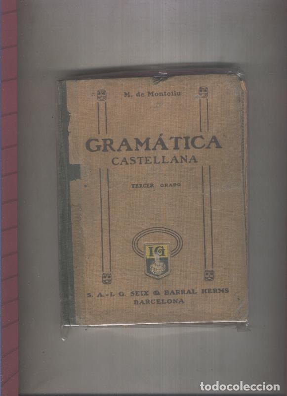 Libros: Gramatica castellana - M. de Montoliu - Foto 1
