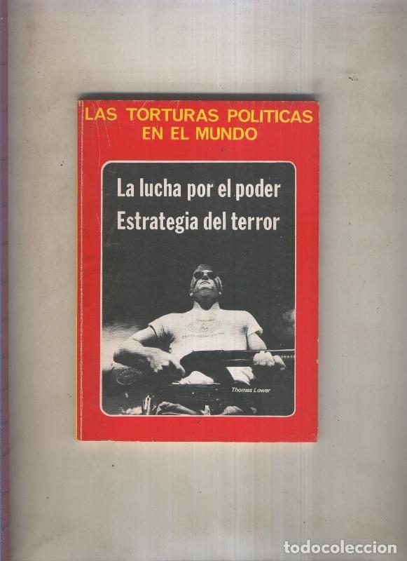 B&uuml;cher: Coleccion Informe: Las torturas politicas en el mundo - Thomas Lower