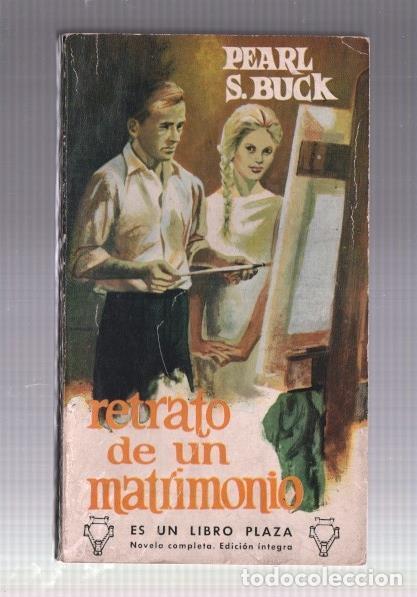 B&uuml;cher: Libro Plaza numero 52: Retrato de un matrimonio - Pearl S. Buck