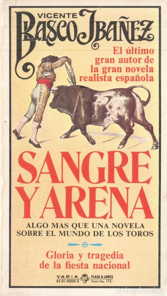 Libros: Sangre y arena - Vicente Blasco Iba&ntilde;ez
