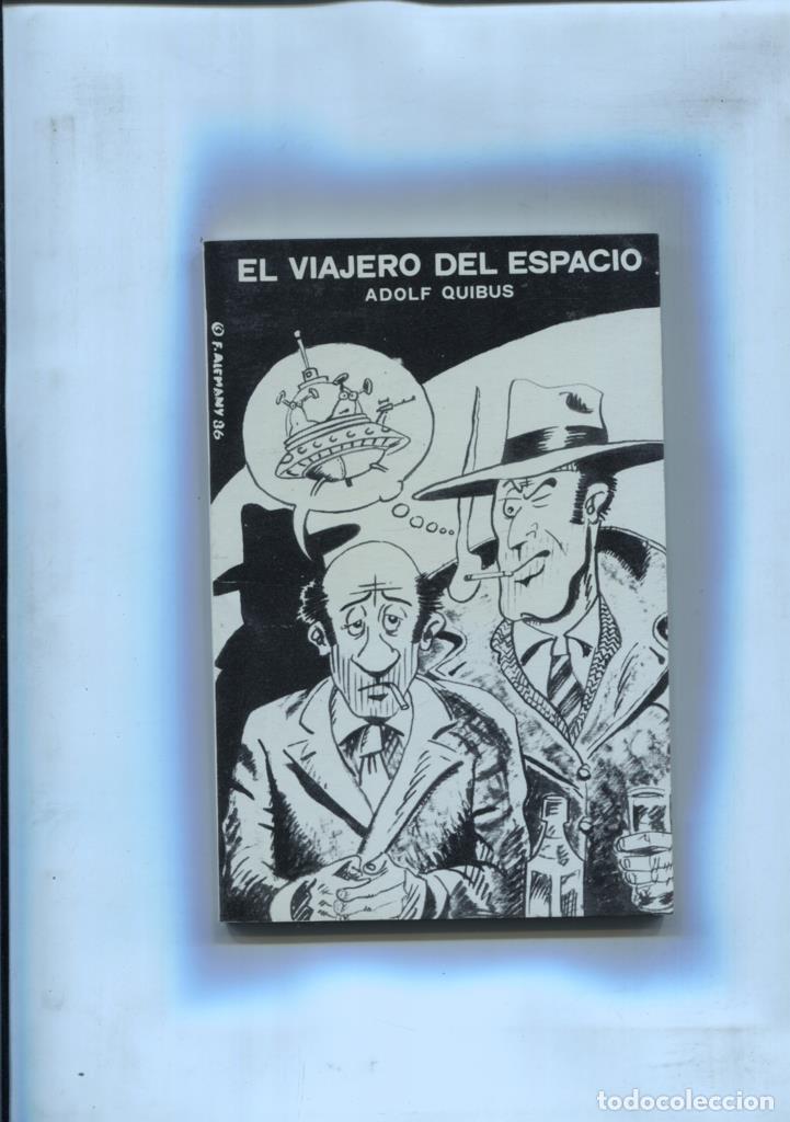 B&uuml;cher: El viajero del espacio - Adolf Quibus