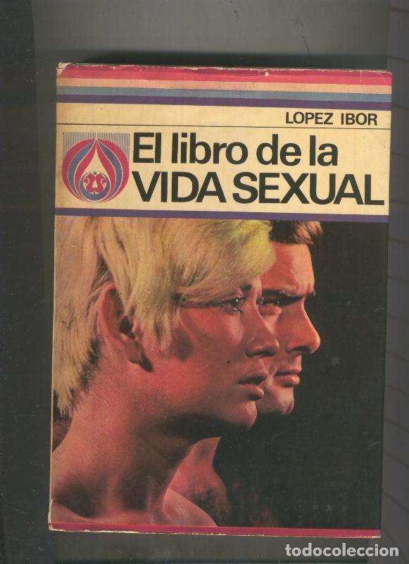 Libros: Biblioteca Danae: El libro de la vida sexual - Lopez Ibor - Foto 1