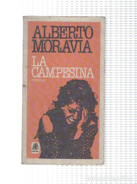 Libros: La campesina - Alberto Moravia - Foto 1