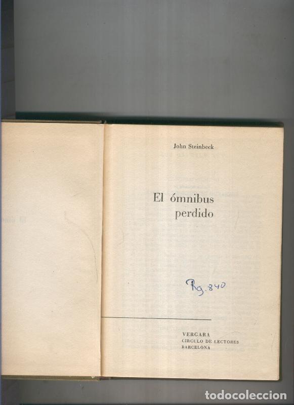 Libros: El omnibus perdido - John Steinbeck - Foto 1