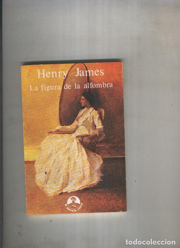 Libros: La figura de la alfombra - Henry James - Foto 1